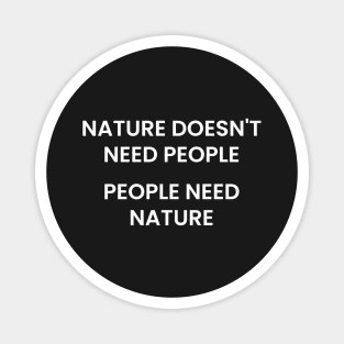 Nature Lovers Magnet